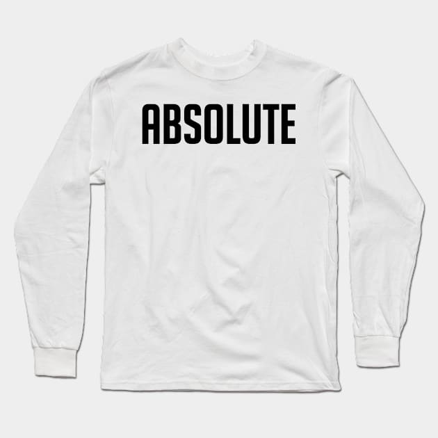 ABSOLUTE Long Sleeve T-Shirt by RENAN1989